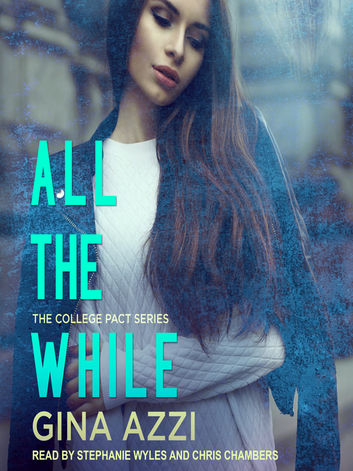 Title details for All the While by Gina Azzi - Available